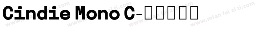 Cindie Mono C字体转换